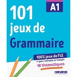 101 Jeux De FLE A1 Grammaire