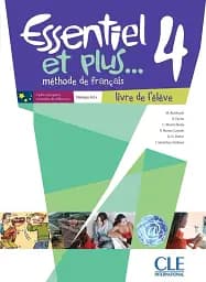 Essentiel et plus... 4 Niveau A2/B1 Livre de l'eleve + Mp3 CD