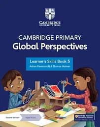 Cambridge Primary Global Perspectives. Learner's Skills. Book 5 with Digital Access (1 Year)