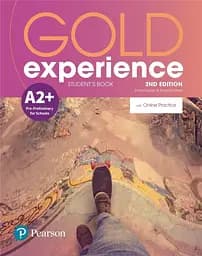 Gold Experience 2nd Edition A2+ Student's Book with Online Practice