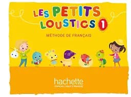 Les Petits Loustics 1 Livre de l'eleve