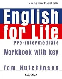 English for Life. Pre-Intermediate. Workbook with Key