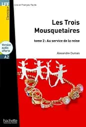 A2 Les Trois Mousquetaires. Tome 2 + CD audio MP3