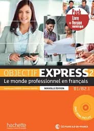 Objectif Express 2- Livre de l'élève (B1-B2.1)