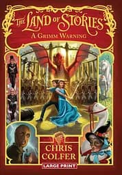 A Grimm Warning. The Land of Stories 3