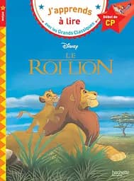 J'apprends a lire avec les grands classiques Disney. Le roi lion (CP 1)