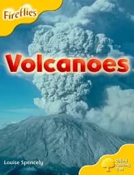 Oxford Reading Tree: Level 5: More Fireflies A. Volcanoes