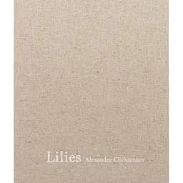 Lilies - Олександр Чекменьов