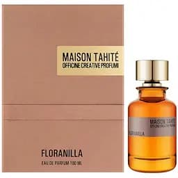 Парфюмированная вода оригинал Maison Tahite Floranilla 100 мл