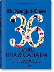 The New York Times 36 Hours. USA/Canada