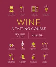 Wine A Tasting Course (new ed.)