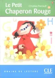 Graine de lecture 1 Le Petit Chaperon Rouge
