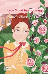 Anne's House of Dreams - Люсі Мод Монтгомері