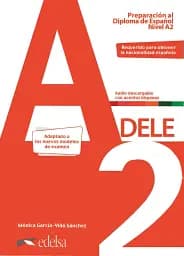 Preparación al DELE A2. Libro del alumno + audio descargable