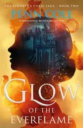 Glow of the Everflame. Book 2