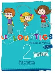 Les Loustics. Niveau 2. Livre de l'eleve