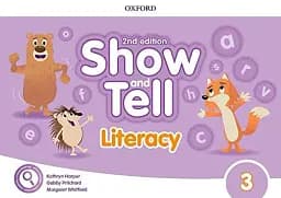 Show and Tell Second Edition 3 Literacy Book