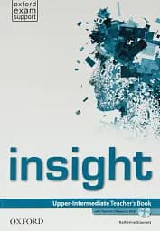 Insight: Upper Intermediate Teacher's Book Teacher's Resource MultiROM Pack