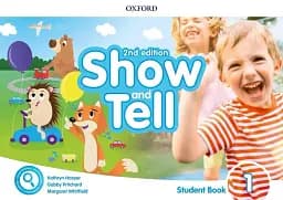 Show and Tell Second Edition 1 Student's Book Pack