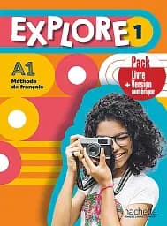 Explore: Livre de l'eleve 1 + version numerique