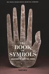 The Book of Symbols. Reflections on Archetypal Images