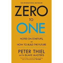Zero to One - Пітер Тіль