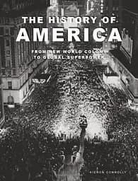 The History of America. Revolution, Race and War - мініатюра 2