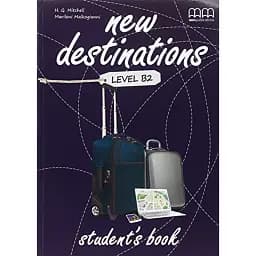 New Destinations Level B2 Student’s Book