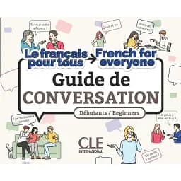 Le français pour tous A1/A2 Guide de conversation Livre + Audio téléchargeable