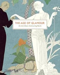 The Age of Glamour. An Art Deco Colouring Book
