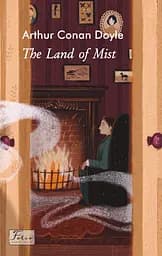 The Land of Mist - Артур Конан Дойл