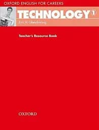 Oxford English for Careers. Technology 1. Teacher's Resource Book