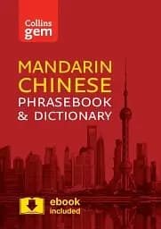 Collins Gem Mandarin Chinese Phrasebook & Dictionary
