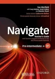Navigate. Pre-Intermediate B1. Teachers Book and Teachers Resource Disc
