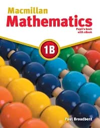 Macmillan Mathematics: 1B Pupil's Book
