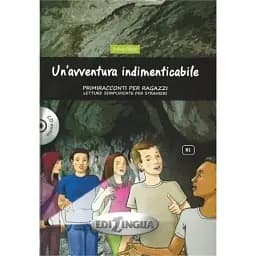 Un'avventura indimenticabile (B1) + CD audio