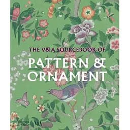 The VA Sourcebook of Pattern and Ornament