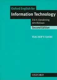 Oxford English for Information Technology. Teacher's Guide
