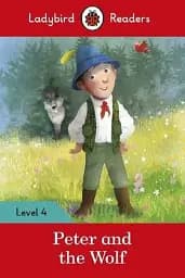 Peter and the Wolf. Ladybird Readers. Level 4
