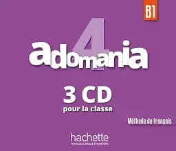 Adomania. Niveau 4 CD audio classe