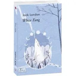 Книга White Fang (Біле ікло) - Jack London (Folio) (анл.)