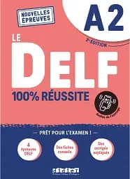Le DELF A2 100% reussite Livre + Onprint App