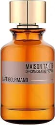 Парфумована вода Maison Tahite Cafe Gourmand Тестер 100 мл