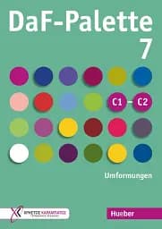 DaF-Palette 7: Umformungen C1-C2