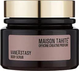Парфумований скраб для тіла Maison Tahite Vanextasy 250 мл