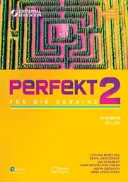 Perfekt für die Ukraine 2. Kursbuch A1+/A2