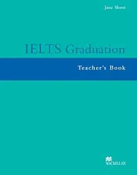 IELTS Graduation. Teacher's Book