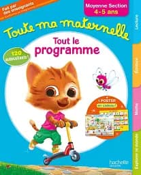 Toute Ma Maternelle. Tout le programme. Moyenne Section