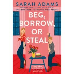 Beg, borrow, or steal