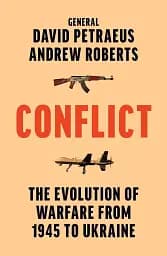 Conflict. The Evolution of Warfare from 1945 to Ukraine